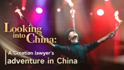 Looking into China: A Croatian lawyer's adventure in China