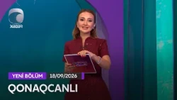 Qonaqcanlı - Mələkxanım Eyubova, Xəzər Süleymanlı, Anar Yusub, Altay Niftəliyev  17.09.2026