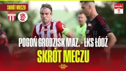 HIGHLIGHTS: POGOŃ GRODZISK MAZOWIECKI - ŁKS ŁÓDŹ | BETCLIC 1 LIGA, MATCHDAY 9. TOP OF THE TABLE C...